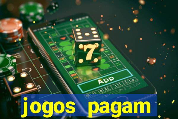 jogos pagam dinheiro de verdade